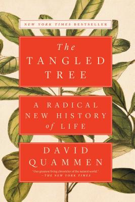 The Tangled Tree: A Radical New History of Life - David Quammen