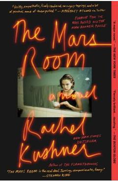 Poza produsului The Mars Room - Rachel Kushner