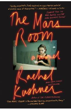 The Mars Room - Rachel Kushner