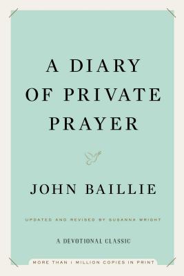 A Diary of Private Prayer - John Baillie