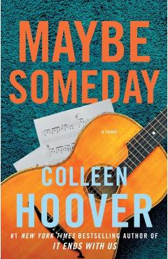 Maybe Someday - Colleen Hoover