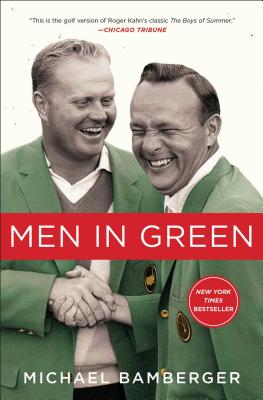 Men in Green - Michael Bamberger