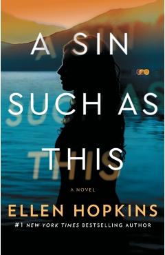A Sin Such as This - Ellen Hopkins