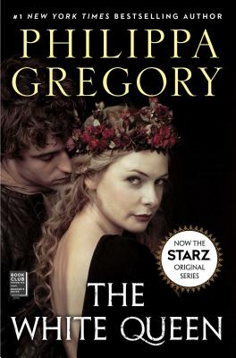 The White Queen - Philippa Gregory