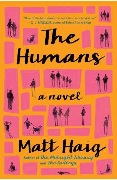 The Humans - Matt Haig