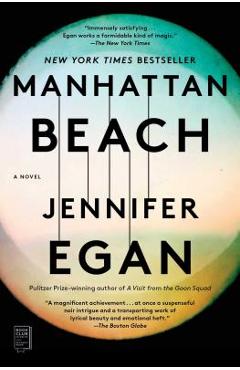 Coperta cărții 'Manhattan Beach - Jennifer Egan'