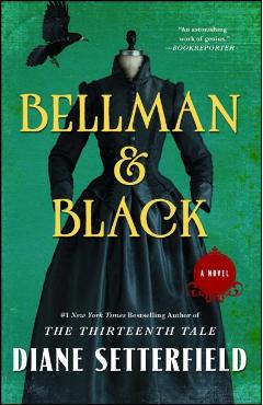 Bellman & Black - Diane Setterfield