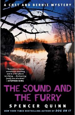 The Sound and the Furry - Spencer Quinn