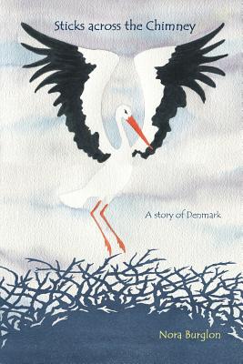 Sticks across the Chimney: a story of Denmark - Fritz Eichenberg