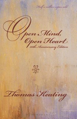 Open Mind, Open Heart 20th Anniversary Edition - Thomas Keating