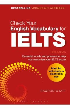 Check Your English Vocabulary for Ielts - Rawdon Wyatt