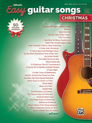 Alfred's Easy Guitar Songs -- Christmas: 50 Christmas Favorites - Alfred Music