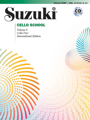 Suzuki Cello School, Vol 6: Cello Part, Book & CD - Tsuyoshi Tsutsumi