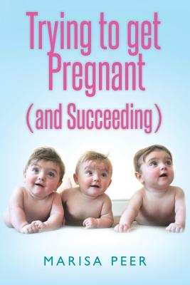 Trying to get Pregnant (and Succeeding) - Marisa Peer