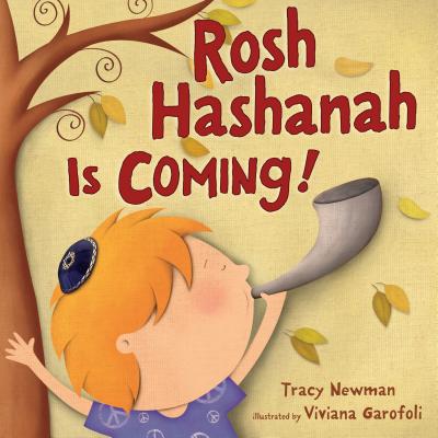 Rosh Hashanah Is Coming! - Tracy Newman