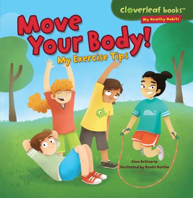 Move Your Body!: My Exercise Tips - Gina Bellisario