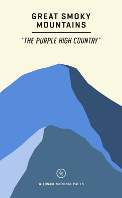 Wildsam Field Guides: Great Smoky Mountains - Taylor Elliott Bruce