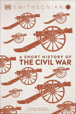 A Short History of the Civil War - Dk