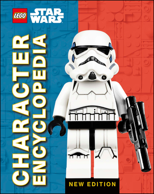 Lego Star Wars Character Encyclopedia New Edition (Library Edition) - Elizabeth Dowsett