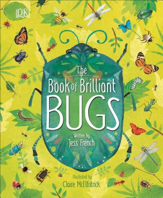 The Book of Brilliant Bugs - Jess French