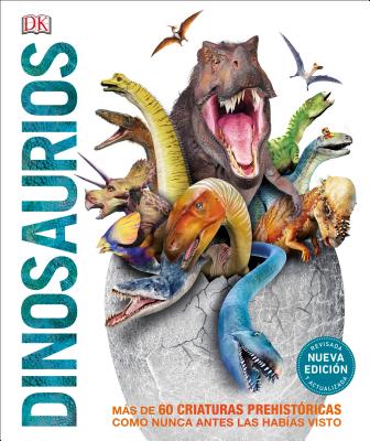 Dinosaurios (Dinosaur!): Segunda Edici�n - Dk