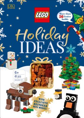 Lego Holiday Ideas: With Exclusive Reindeer Mini Model [With Toy] - Dk