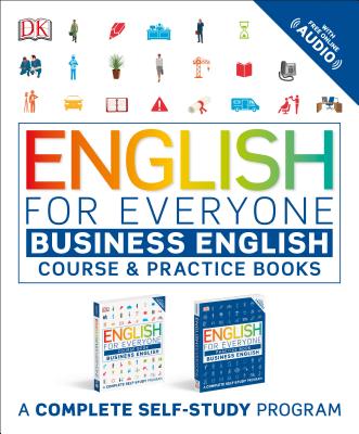 English for Everyone Slipcase: Business English Box Set: Course and Practice Books a Complete Self-Study Program - Dk