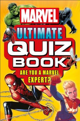 Marvel Ultimate Quiz Book: Are You a Marvel Expert? - Melanie Scott