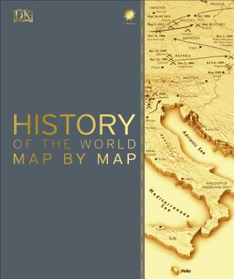 History of the World Map by Map - Dk