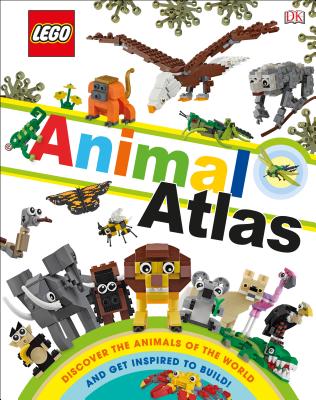 Lego Animal Atlas: Discover the Animals of the World - Rona Skene