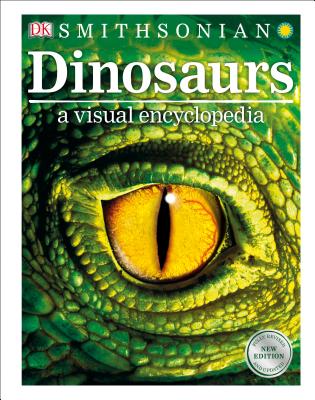 Dinosaurs: A Visual Encyclopedia, 2nd Edition - Dk