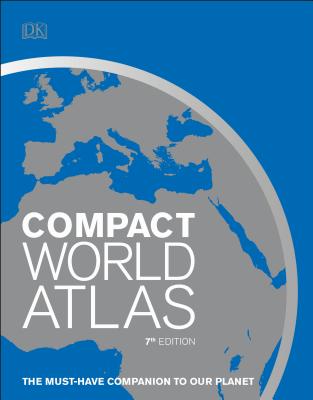 Compact World Atlas, 7th Edition - Dk