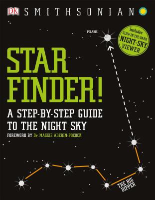 Star Finder!: A Step-By-Step Guide to the Night Sky - Dk