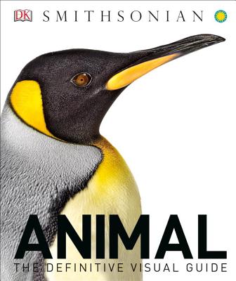Animal: The Definitive Visual Guide - Dk