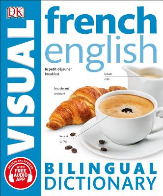 French English Bilingual Visual Dictionary - Dk