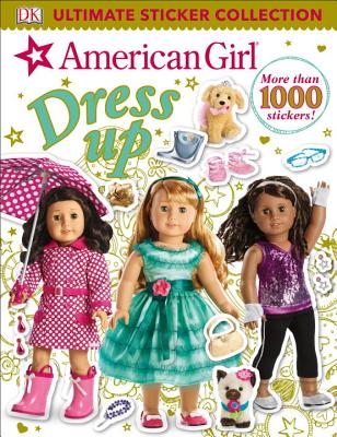 Ultimate Sticker Collection: American Girl Dress-Up - Dk