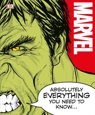 Marvel Absolutely Everything You Need to Know - Adam Bray