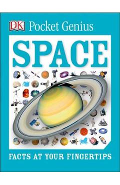 Coperta cărții 'Pocket Genius: Space: Facts at Your Fingertips - Dk'
