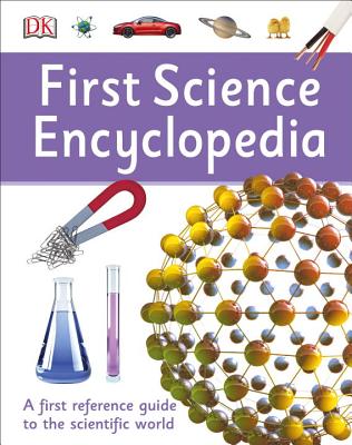 First Science Encyclopedia - Dk