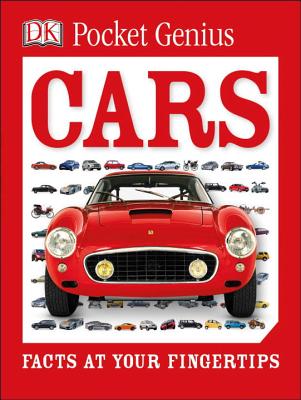 Pocket Genius: Cars: Facts at Your Fingertips - Dk