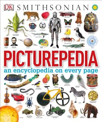 Picturepedia: An Encyclopedia on Every Page - Dk