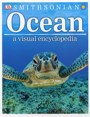 Ocean: A Visual Encyclopedia - Dk
