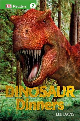 Dinosaur Dinners - Lee Davis
