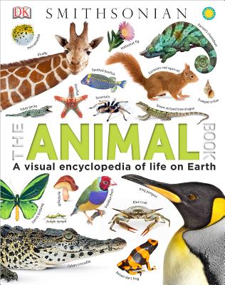 The Animal Book: A Visual Encyclopedia of Life on Earth - David Burnie