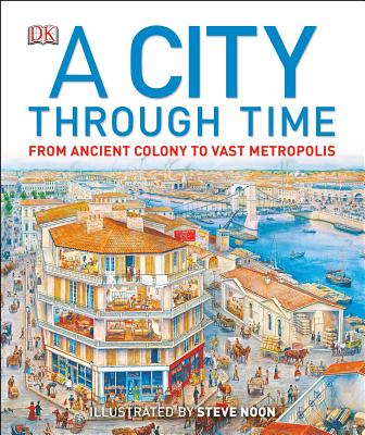 A City Through Time - Steve Noon