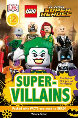DK Readers L2: Lego DC Super Heroes: Super-Villains - Victoria Taylor