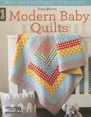 Modern Baby Quilts - Leisure Arts