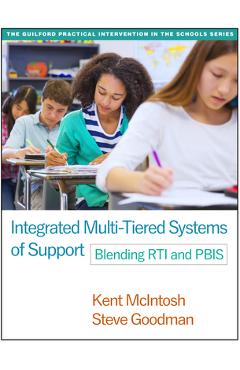Poza produsului Integrated Multi-Tiered Systems of Support: Blending Rti and Pbis - Kent Mcintosh