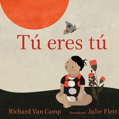 T� Eres T� = Little You - Richard Van Camp