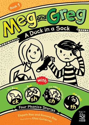Meg and Greg: A Duck in a Sock - Elspeth Rae